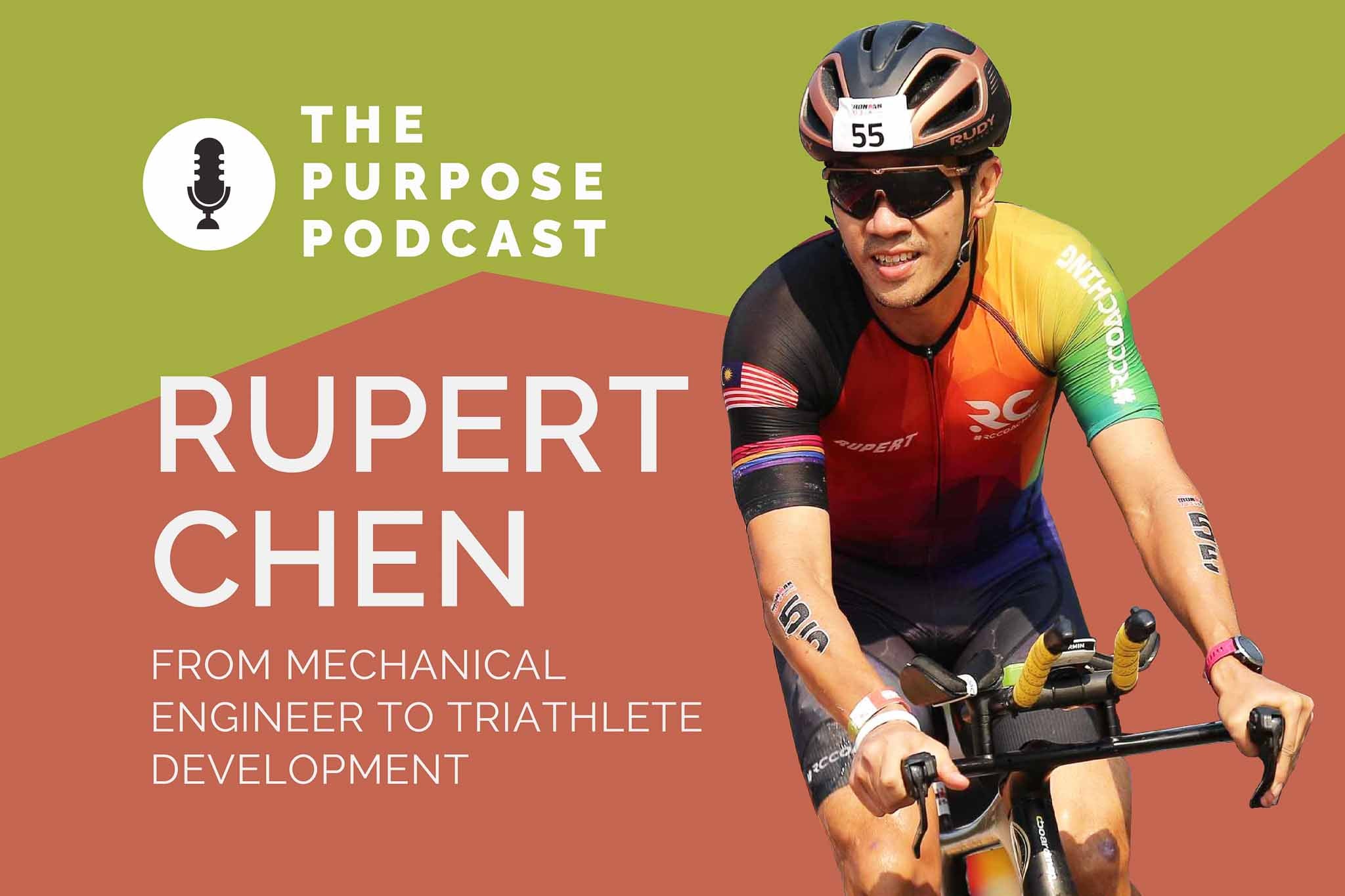 The PURPOSE Podcast: Rupert Chen, from mechanical engineer to triathlete development