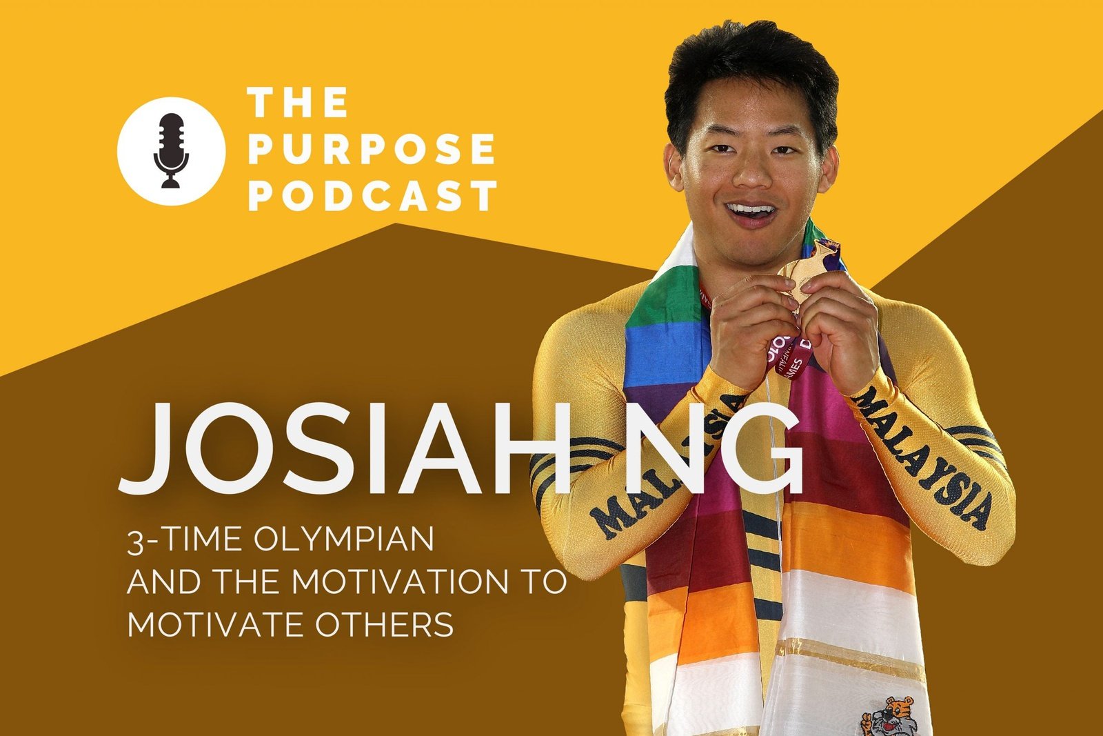 The PURPOSE Podcast: Josiah Ng, 3-time Olympian and the motivation to motivate others - Purpose Performance Wear